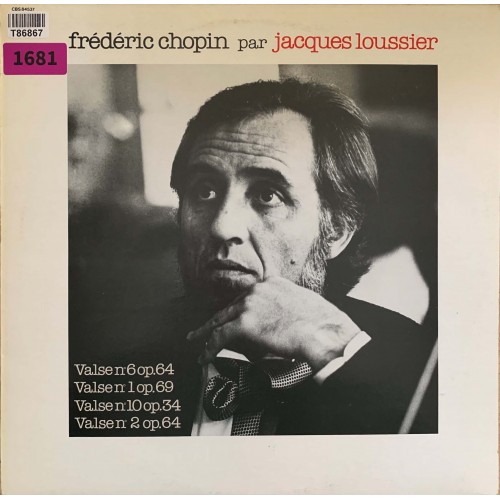 Jacques Loussier: «Frederic Chopin Par Jacques Loussier / Jacques Loussier Par Frederic Chopin»