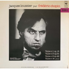 Jacques Loussier: «Frederic Chopin Par Jacques Loussier / Jacques Loussier Par Frederic Chopin»