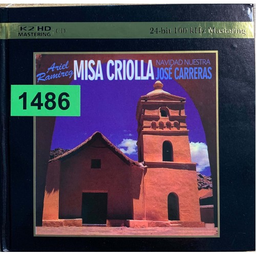 Ariel Ramirez: «Misa Criolla - Jose Carreras»