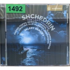 Shchedrin, Andrei Popov, Edward Tsanga, Vladimir Moroz, Kristina Alieva, Maria Maksakova, Mariinsky Orchestra, Mariinsky Chorus, Valery Gergiev: «The Left-Hander»