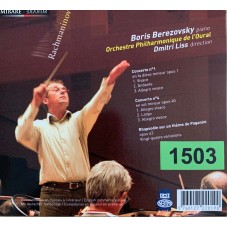 Boris Berezovsky, Orchestre Philharmonique De L'Oural, Dmitri Liss, Rachmaninov: «Concertos Pour Piano 1 & 4»