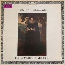 Dowland - The Consort Of Musicke: «Lachrimae 1604»