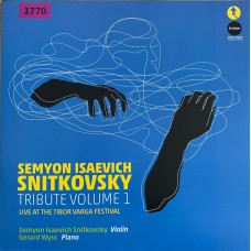 Semyon Snitkovsky Violin Piano: «Tribute Volume 1 