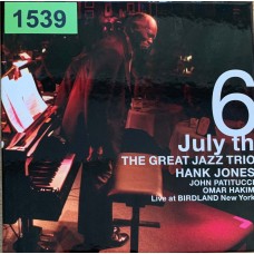 The Great Jazz Trio: «July 6th, Live At Birdland New York»