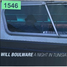 Will Boulware: «A Night In Tunisia»