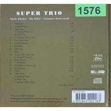 Niels Thybo, Bo Stief, Lennart Gruvstedt: «Super Trio»