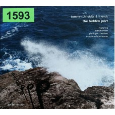 Tommy Schneider & Friends: «The Hidden Port»