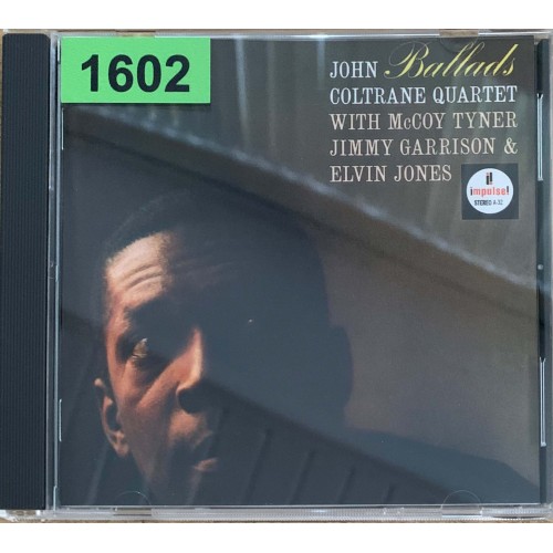 The John Coltrane Quartet With McCoy Tyner, Jimmy Garrison & Elvin Jones: «Ballads»