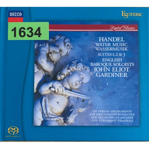 Handel - English Baroque Soloists, John Eliot Gardiner: «Water Music»