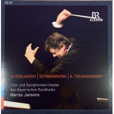 Mariss Jansons: «The Edition: Chor & Symphonieorchester des Bayerischen Rundfunks» CD 27