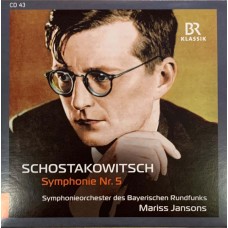 Mariss Jansons: «The Edition: Chor & Symphonieorchester des Bayerischen Rundfunks» CD 43