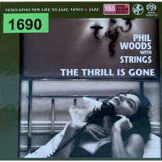 Phil Woods With Strings: «The Thrill Is Gone»