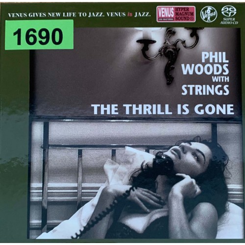 Phil Woods With Strings: «The Thrill Is Gone»