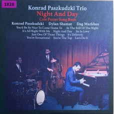 Konrad Paszkudzki Trio: «Night And Day, Cole Porter Songbook»