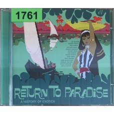 Various: «Return To Paradise (A History Of Exotica)»