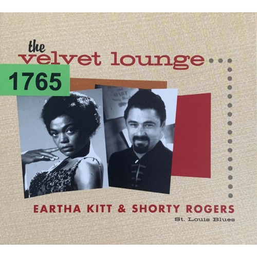 Eartha Kitt With Shorty Rogers: «St. Louis Blues (The Velvet Lounge Series)»