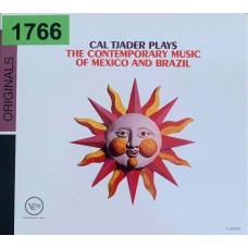 Cal Tjader: «Plays The Contemporary Music Of Mexico And Brazil»