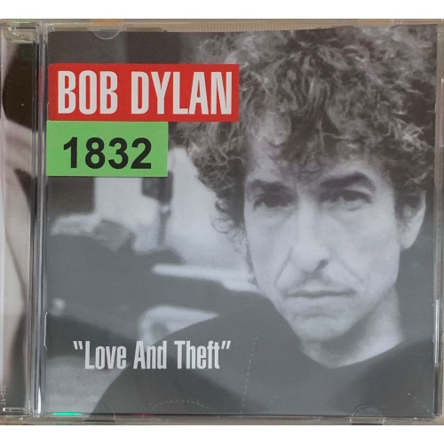 Bob Dylan: «Love And Theft»