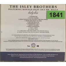 The Isley Brothers Feat. Ronald Isley Aka Mr. Biggs: «Body Kiss»