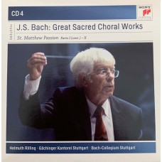 J. S. Bach - Gachinger Kantorei Stuttgart · Bach-Collegium Stuttgart · Helmuth Rillinga: «Great Sacred Choral Works» CD 4