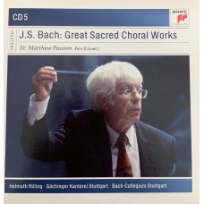 J. S. Bach - Gachinger Kantorei Stuttgart · Bach-Collegium Stuttgart · Helmuth Rillinga: «Great Sacred Choral Works» CD 5