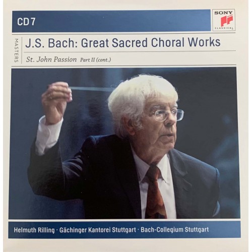 J. S. Bach - Gachinger Kantorei Stuttgart · Bach-Collegium Stuttgart · Helmuth Rillinga: «Great Sacred Choral Works» CD 7