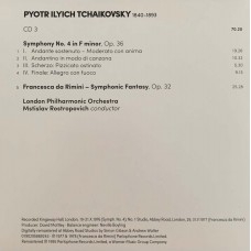 Tchaikovsky / Mstislav Rostropovich, London Philharmonic Orchestra: «Symphonies 1-6, 'Manfred' Symphony, '1821', Romeo & Juliet, Francesca Da Rimini, Rococo Variations» CD 3