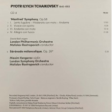 Tchaikovsky / Mstislav Rostropovich, London Philharmonic Orchestra: «Symphonies 1-6, 'Manfred' Symphony, '1821', Romeo & Juliet, Francesca Da Rimini, Rococo Variations» CD 4