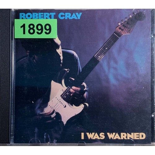 Robert Cray: «I Was Warned»