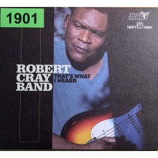 The Robert Cray Band: «That's What I Heard»