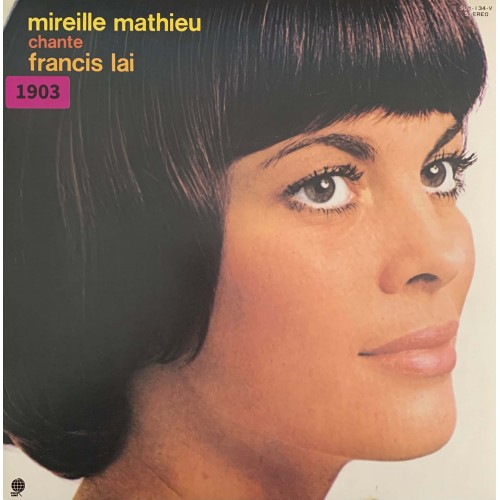 Mireille Mathieu: «Chante Francis Lai»