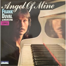 Frank Duval & Orchestra: «Angel Of Mine»