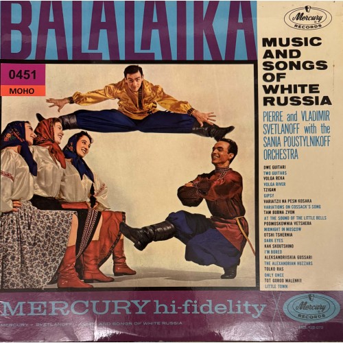 Pierre And Vladimir Svetlanoff With The Sania Poustylnikoff Orchestra: «Балалайка, музыка и песни России»