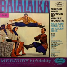 Pierre And Vladimir Svetlanoff With The Sania Poustylnikoff Orchestra: «Balalaika»