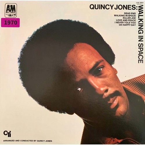 Quincy Jones: «Walking In Space»