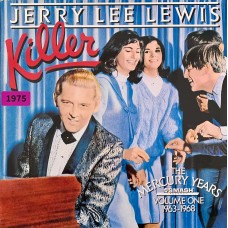 Jerry Lee Lewis - Killer: «The Mercury Years Volume One 1963-1968»