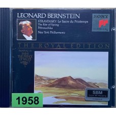 Stravinsky, Leonard Bernstein, New York Philharmonic: «Le Sacre Du Printemps  The Rite Of Spring / Petrouchka»