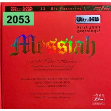 Georg Friedrich Handel, Members Of The Swedish Radio Symphony Orchestra, The Stockholm Bach Choir, Anders Ohrwall, Yvonne Kenny, Paul Esswood, Magnus Linden: «Messiah»