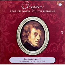 Fryderyk Chopin: «Complete Works» CD 10