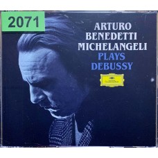 Arturo Benedetti Michelangeli: «Plays Debussy»