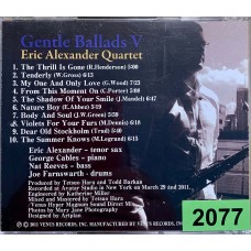 Eric Alexander Quartet: «Gentle Ballads V»