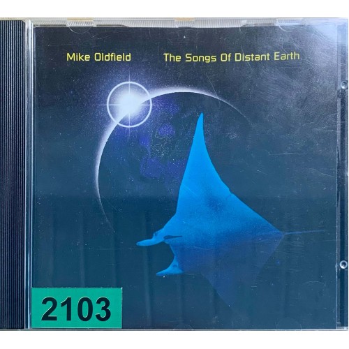 Mike Oldfield: «The Songs Of Distant Earth»