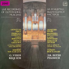 G. Verdi - Leontyne Price, Fiorenza Cossotto, Carlo Bergonzi, Nicolai Ghiaurov, La Scala Chorus  And La Scala Orchestra , Conductor Herbert Von Karajan: «Requiem»