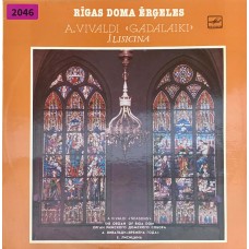 Антонио Вивальди - Евгения Лисицына, Орган Рижского Домского Собора: «Времена Года»