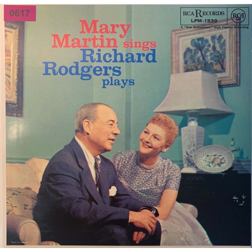 Mary Martin And Richard Rodgers: «Mary Martin Sings Richard Rodgers Plays»