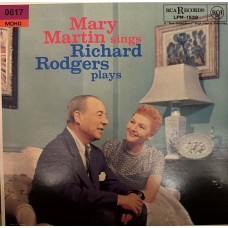 Mary Martin And Richard Rodgers: «Mary Martin Sings Richard Rodgers Plays»