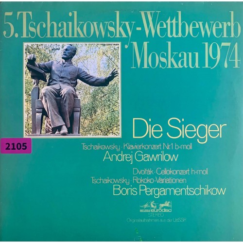 Tschaikowsky, Antonin Dvorak: «Tschaikowsky-Wettbewerb Moskau 1974»