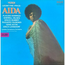 Verdi - Leontyne Price, Placido Domingo, Sherrill Milnes, Grace Bumbry, Ruggero Raimondi, Hans Sotin, Erich Leinsdorf, The London Symphony Orchestra, John Alldis Choir: «Aida»