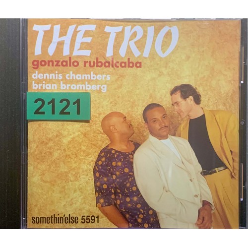 Gonzalo Rubalcaba, Dennis Chambers, Brian Bromberg: «The Trio»