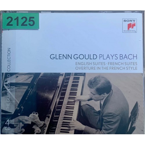 Glenn Gould: «Glenn Gould Plays Bach: The English Suites & The French Suites»